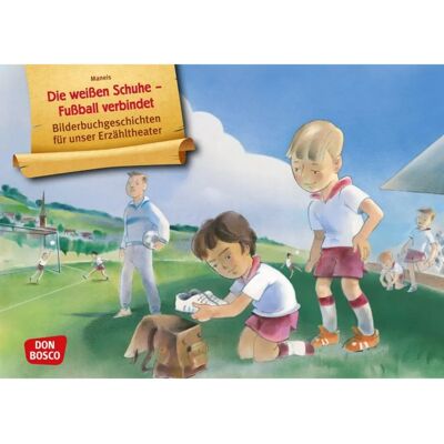 Don Bosco Medien – Die weißen Schuhe – Fußball verbindet. Kamishibai Bildkartenset. - Bilderbuch Don Bosco Medien – Die weißen Schuhe – Fußball verbindet. Kamishibai Bildkartenset. - Bilderbuch