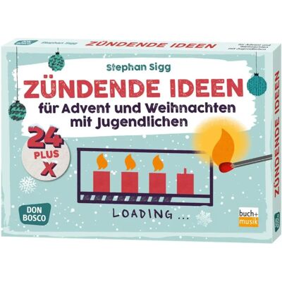 Stephan Sigg - GEBRAUCHT 24 plus X zündende Ideen für Advent und Weihnachten mit Jugendlichen - Buch Stephan Sigg - GEBRAUCHT 24 plus X zündende Ideen für Advent und Weihnachten mit Jugendlichen - Buch
