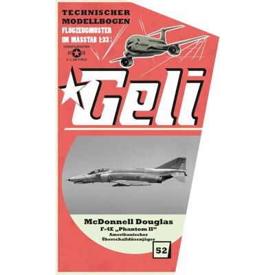 GELI - F-4E - 1:33 scale - F-4E - Modèle en carton - Publicité GELI - F-4E - 1:33 scale - F-4E - Modèle en carton - Publicité