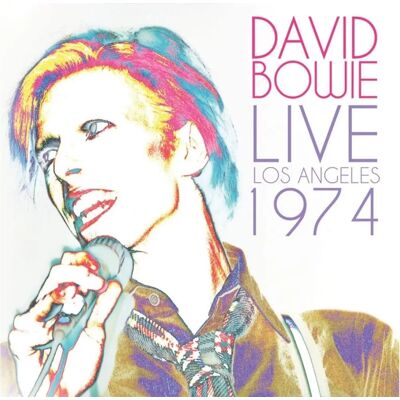 David Bowie - Live Los Angeles 1974 - Álbum de música David Bowie - Live Los Angeles 1974 - Álbum de música