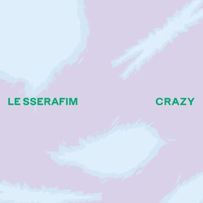 LE SSERAFIM First Press CD Single - CRAZY - Japanese Version LE SSERAFIM First Press CD Single - CRAZY - Japanese Version