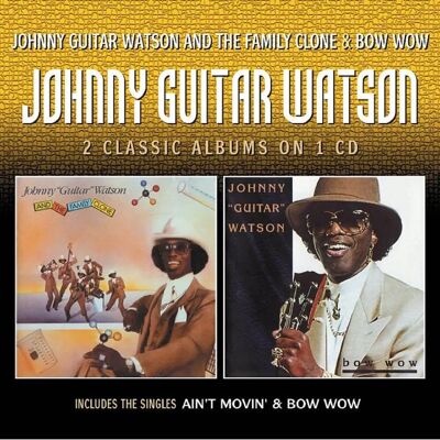 Cherry Red Johnny Guitar Watson - Johnny Guitar Watson & The Family Clone - CD de Musique - Publicité Cherry Red Johnny Guitar Watson - Johnny Guitar Watson & The Family Clone - CD de Musique - Publicité