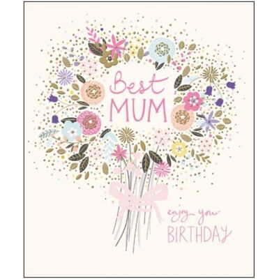 Woodmansterne Best Mum Enjoy Your Birthday Foiled Greeting Card - Greeting Card Woodmansterne Best Mum Enjoy Your Birthday Foiled Greeting Card - Greeting Card