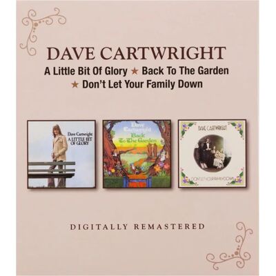 Cartwright Dave - A Little Bit Of Glory/Back To The Garden/Don't Let Your Family Down - Music Album Cartwright Dave - A Little Bit Of Glory/Back To The Garden/Don't Let Your Family Down - Music Album