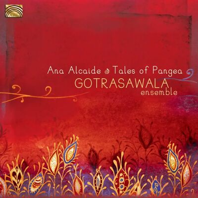 Ana Alcaide Tales of Pangea - Música del mundo CD Ana Alcaide Tales of Pangea - Música del mundo CD