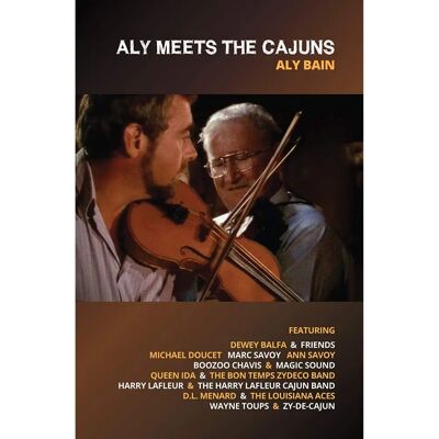 Aly Bain Aly möter Cajuns - DVD - Region 2 Aly Bain Aly möter Cajuns - DVD - Region 2