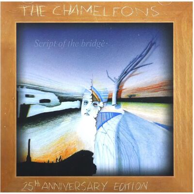 The Chameleons Script of the Bridge - Edizione del 25º anniversario - CD The Chameleons Script of the Bridge - Edizione del 25º anniversario - CD