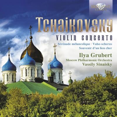 BRILLIANT CLASSICS Ilya Grubert - Concerto pour violon - CD de musique classique - Publicité BRILLIANT CLASSICS Ilya Grubert - Concerto pour violon - CD de musique classique - Publicité