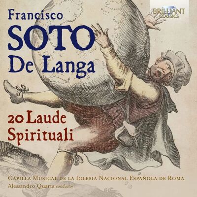 Brilliant Classics Francisco Soto De Langa: 20 Laude Spirituali - Album de musique - Publicité Brilliant Classics Francisco Soto De Langa: 20 Laude Spirituali - Album de musique - Publicité
