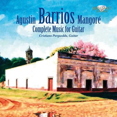 Brilliant Classics - Musique complète de Augustín Barrios pour guitare solo - Ensemble de 6 disques - Publicité Brilliant Classics - Musique complète de Augustín Barrios pour guitare solo - Ensemble de 6 disques - Publicité