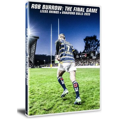 Rob Burrow The Final Game - Leeds Rhinos Vs Bradford Bulls - DVD Rob Burrow The Final Game - Leeds Rhinos Vs Bradford Bulls - DVD