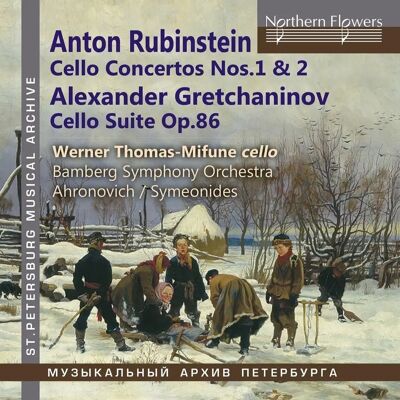 Northern Flowers Werner Thomas-Mifune - Rubinstein: Cello Concertos Nos. 1 & 2 - Classical Music Northern Flowers Werner Thomas-Mifune - Rubinstein: Cello Concertos Nos. 1 & 2 - Classical Music