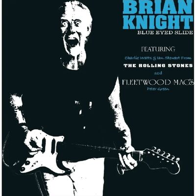 Brian Knight Blue Eyed Slide - Blues CD Brian Knight Blue Eyed Slide - Blues CD