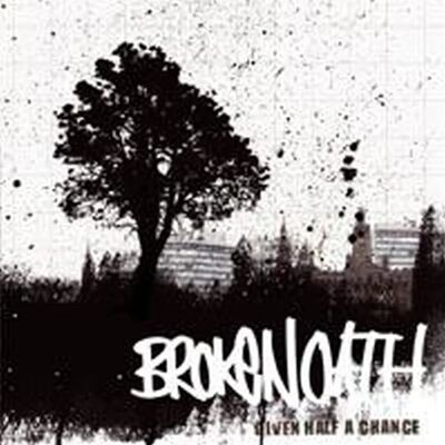 Broken Oath - Dato mezza possibilità - CD Broken Oath - Dato mezza possibilità - CD