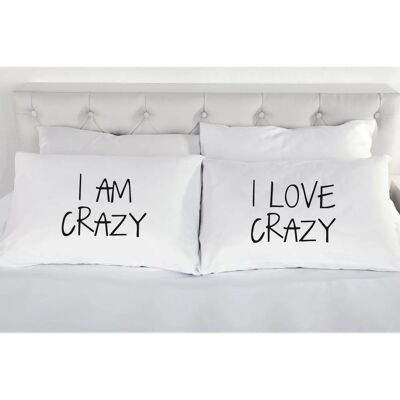 60 SECOND MAKEOVER - I Am Crazy I Love Crazy - White - Pillow cases 60 SECOND MAKEOVER - I Am Crazy I Love Crazy - White - Pillow cases