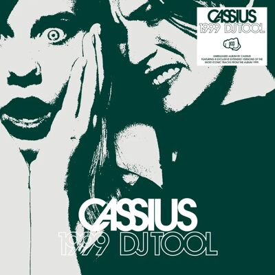 Cassius 1999 DJ Tool - Album muzyczny Cassius 1999 DJ Tool - Album muzyczny