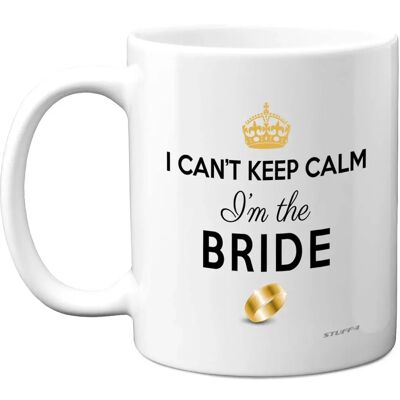 Stuff4 Can't Keep Calm Bride To Be Mug Funny Hen Party Hamper Bridal Wedding Gifts 11oz Premium Coffee Cup Stuff4 Can't Keep Calm Bride To Be Mug Funny Hen Party Hamper Bridal Wedding Gifts 11oz Premium Coffee Cup