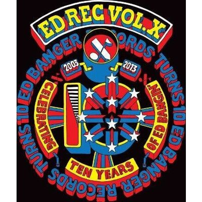 Alive AG ED REC Vol. X - Ed Banger 10 ans Compilation - Compilation de Musique - Publicité Alive AG ED REC Vol. X - Ed Banger 10 ans Compilation - Compilation de Musique - Publicité