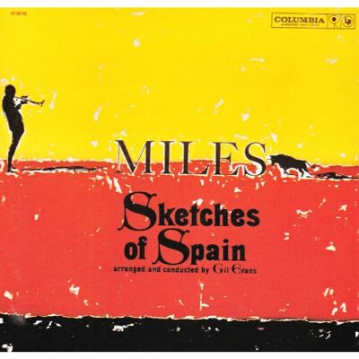 Miles Davis Sketches of Spain - CD - Publicité Miles Davis Sketches of Spain - CD - Publicité