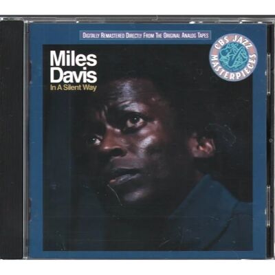 Miles Davis In a Silent Way CD - Publicité Miles Davis In a Silent Way CD - Publicité