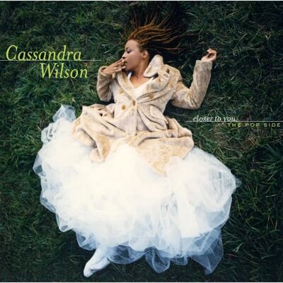 EMI MKTG Cassandra Wilson Plus près de toi - Album - Publicité EMI MKTG Cassandra Wilson Plus près de toi - Album - Publicité