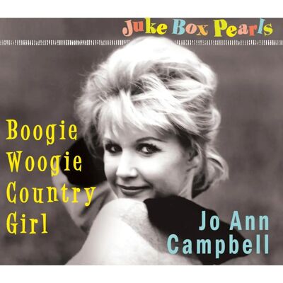 Bear Family Jo Ann Campbell - Boogie Woogie Country Girl - Musikalbum Bear Family Jo Ann Campbell - Boogie Woogie Country Girl - Musikalbum