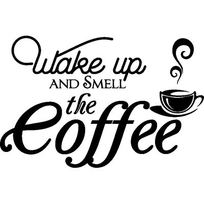 Ambiance-sticker - Wake up and smell the coffee - Sticker - Publicité Ambiance-sticker - Wake up and smell the coffee - Sticker - Publicité