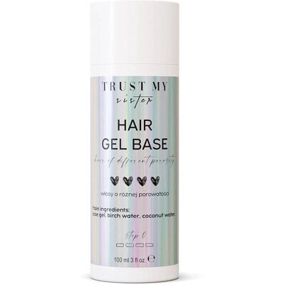 Trust My Sister Haar Gel Basis - Verschiedene Porositäten - 100ml Trust My Sister Haar Gel Basis - Verschiedene Porositäten - 100ml