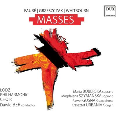 Lodz Philharmonic Choir Faure Masses - Sacred Music Collection Lodz Philharmonic Choir Faure Masses - Sacred Music Collection