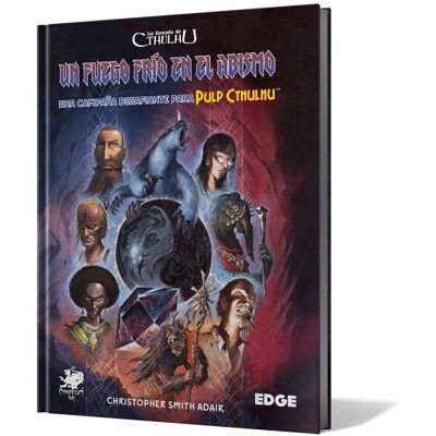 Edge Studio Brendan Sterling Kampania Pulp Cthulhu - Dodatek do Gry Fabularnej Edge Studio Brendan Sterling Kampania Pulp Cthulhu - Dodatek do Gry Fabularnej