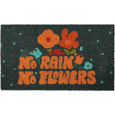 Felicity Coconut Door Mat - No Rain No Flowers - 70x40cm Felicity Coconut Door Mat - No Rain No Flowers - 70x40cm