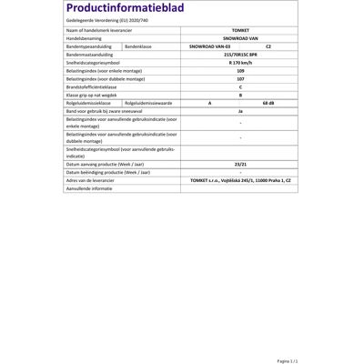 Tomket Snowroad Van 215/70 R 15 109 107 R - Pneumatique utilitaire - Publicité Tomket Snowroad Van 215/70 R 15 109 107 R - Pneumatique utilitaire - Publicité