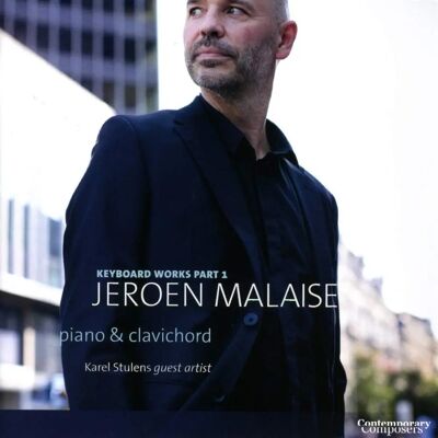 Jeroen Malaise Keyboard Works Part 1 - Music Album Jeroen Malaise Keyboard Works Part 1 - Music Album
