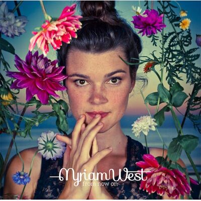 Myriam West - From Now On CD - Pop Myriam West - From Now On CD - Pop
