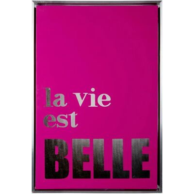 Present Time La Vie Est Belle Wanddekoration - Wandkunst Present Time La Vie Est Belle Wanddekoration - Wandkunst