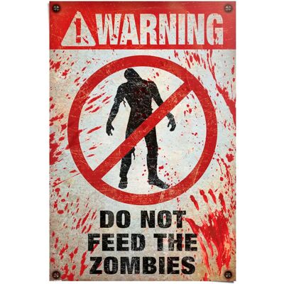 Reinders! Poster Warnung Nicht Die Zombies Füttern - Poster Reinders! Poster Warnung Nicht Die Zombies Füttern - Poster