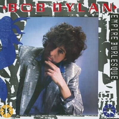 Bob Dylan Empire Burlesque - Vinyle - Publicité Bob Dylan Empire Burlesque - Vinyle - Publicité