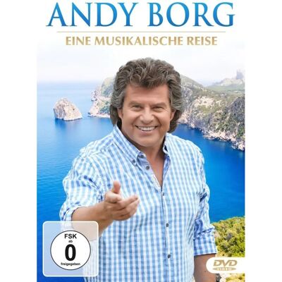 Andy Borg - Eine musikalische Reise - DVD Andy Borg - Eine musikalische Reise - DVD