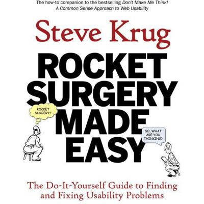 Pearson Education Rocket Surgery Made Easy - Usability Book Pearson Education Rocket Surgery Made Easy - Usability Book