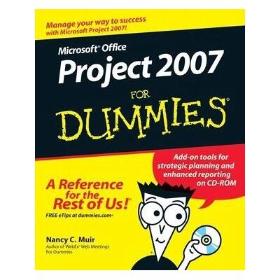 Wiley MS Office Project 2007 Für Dummies - Software-Handbuch Wiley MS Office Project 2007 Für Dummies - Software-Handbuch