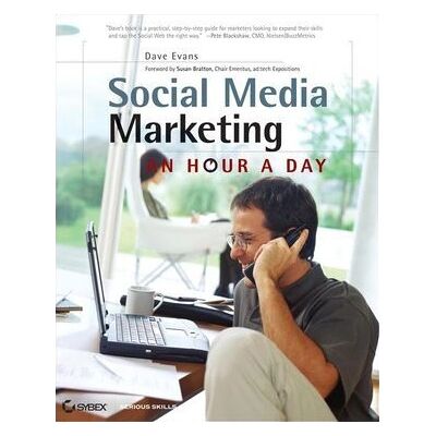 John Wiley & Sons Marketing sur les réseaux sociaux - Une heure par jour Livre - Publicité John Wiley & Sons Marketing sur les réseaux sociaux - Une heure par jour Livre - Publicité