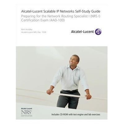 Guide d'étude d'Alcatel-Lucent Network Routing Specialist I - Préparer l'examen NRS 1 - Publicité Guide d'étude d'Alcatel-Lucent Network Routing Specialist I - Préparer l'examen NRS 1 - Publicité
