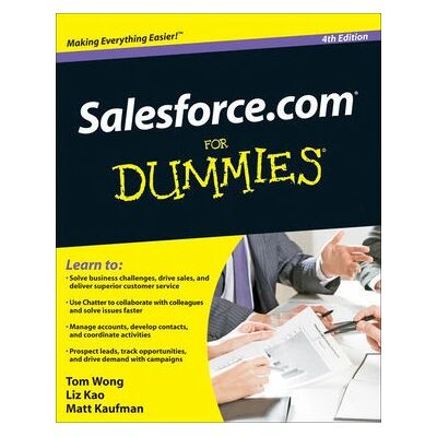 Wiley Salesforce.com Pour les Nuls - 4ème Édition - Manuel logiciel - Publicité Wiley Salesforce.com Pour les Nuls - 4ème Édition - Manuel logiciel - Publicité