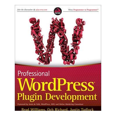 Wiley - Professional WordPress Plugin Development - Book - Publicité Wiley - Professional WordPress Plugin Development - Book - Publicité