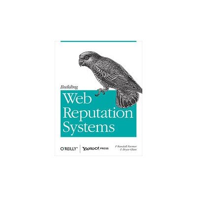 O'Reilly Building Web Reputation Systems - Buch O'Reilly Building Web Reputation Systems - Buch