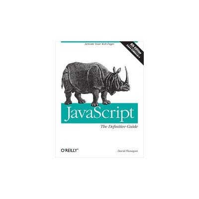 O'Reilly JavaScript: Der endgültige Leitfaden - Sechste Auflage - Buch O'Reilly JavaScript: Der endgültige Leitfaden - Sechste Auflage - Buch
