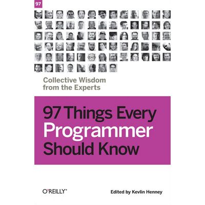 97 choses que tout programmeur doit savoir - Livre O'Reilly - Publicité 97 choses que tout programmeur doit savoir - Livre O'Reilly - Publicité
