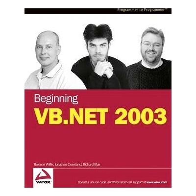 Wiley - Beginning VB.NET 2003 - Broché - Anglais - Livre - Publicité Wiley - Beginning VB.NET 2003 - Broché - Anglais - Livre - Publicité
