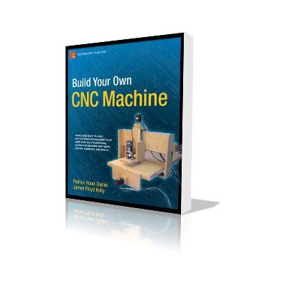 Apress Build Your Own CNC Machine - Buch Apress Build Your Own CNC Machine - Buch