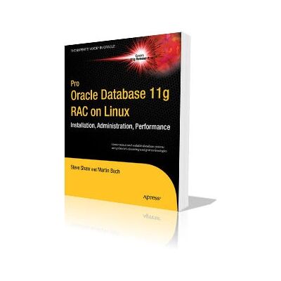 Apress Pro Oracle Database 11g RAC auf Linux - Handbuch Apress Pro Oracle Database 11g RAC auf Linux - Handbuch